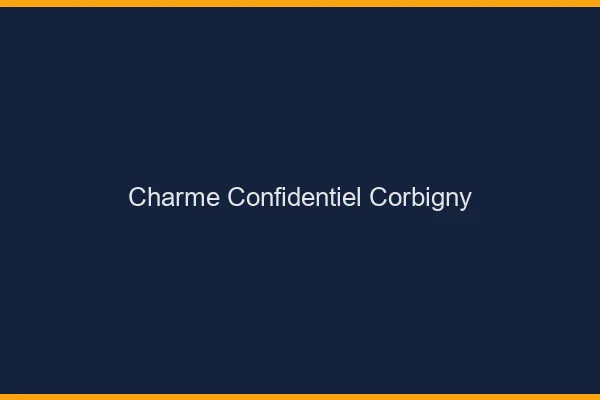 Charme Confidentiel Corbigny