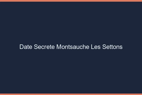 Date Secrète Montsauche-les-Settons