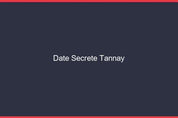Date Secrète Tannay