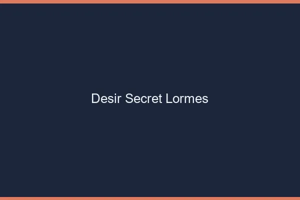 Désir Secret Lormes