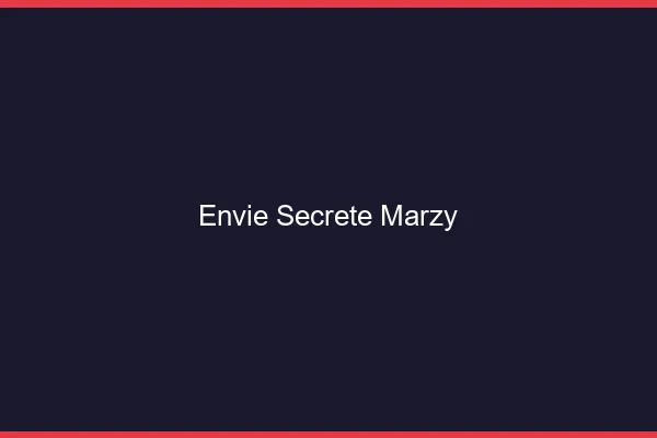 Envie Secrète Marzy