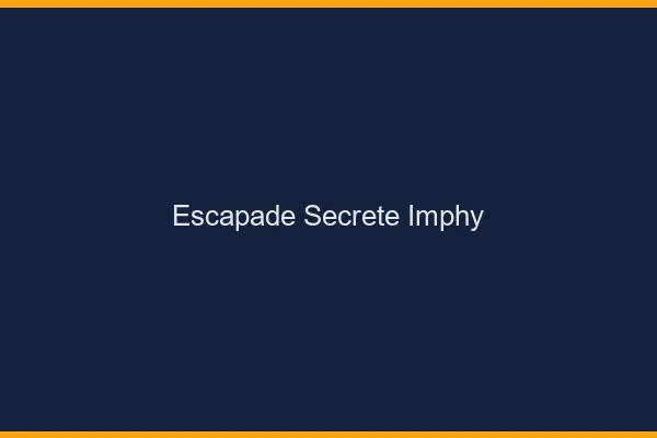 Escapade Secrète Imphy