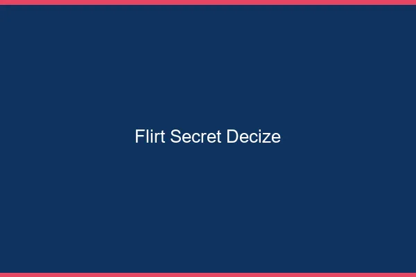 Flirt Secret Decize