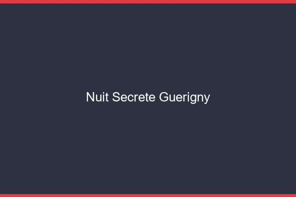 Nuit Secrète Guérigny