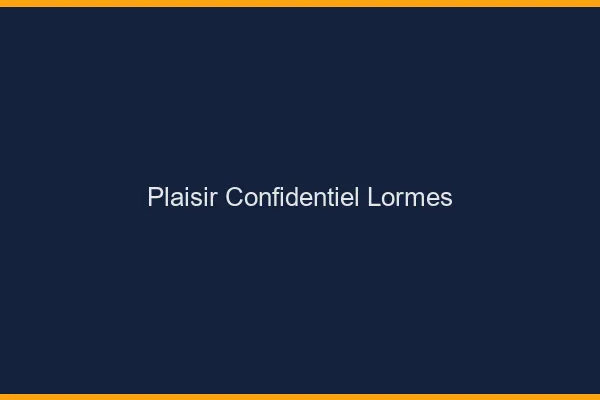 Plaisir Confidentiel Lormes