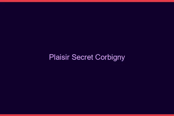 Plaisir Secret Corbigny