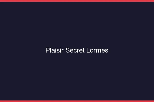 Plaisir Secret Lormes