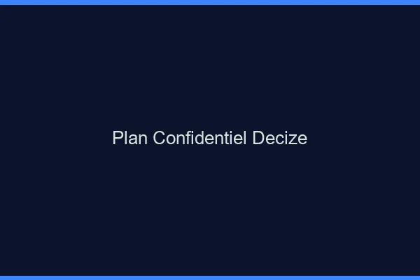 Plan Confidentiel Decize