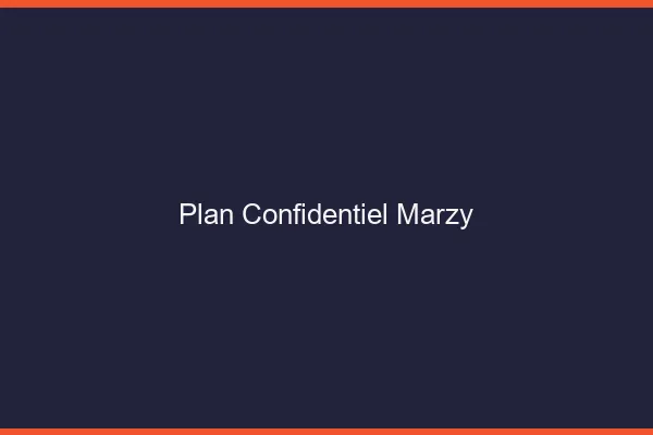 Plan Confidentiel Marzy