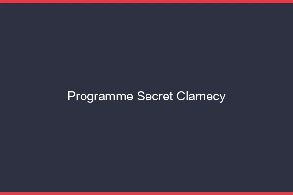 Programme Secret Clamecy
