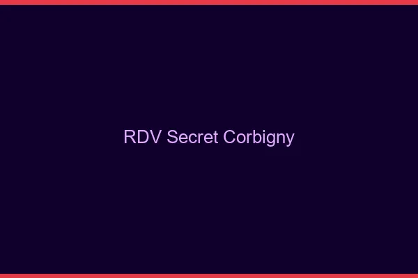 RDV Secret Corbigny