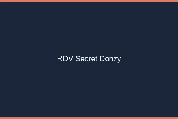RDV Secret Donzy