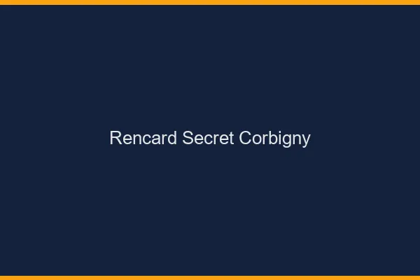 Rencard Secret Corbigny