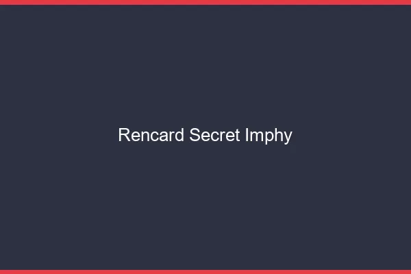 Rencard Secret Imphy