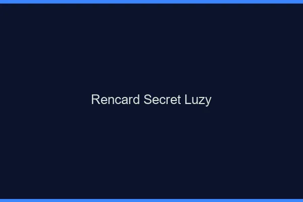 Rencard Secret Luzy