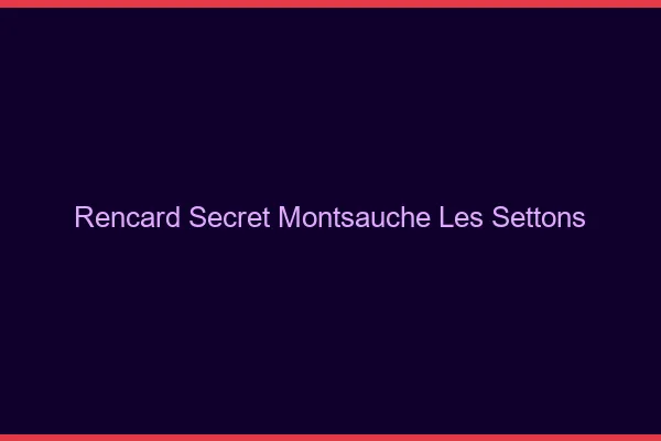 Rencard Secret Montsauche-les-Settons