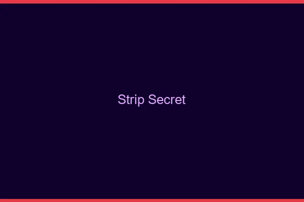 Strip secret