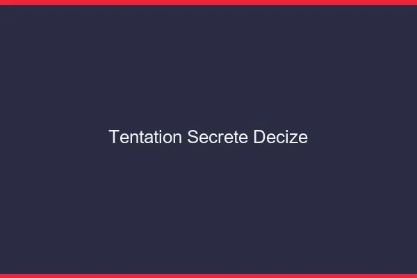 Tentation Secrète Decize