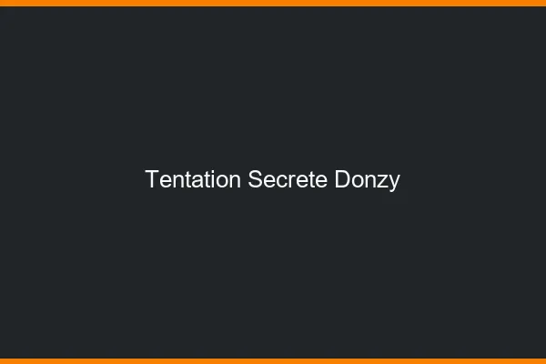 Tentation Secrète Donzy