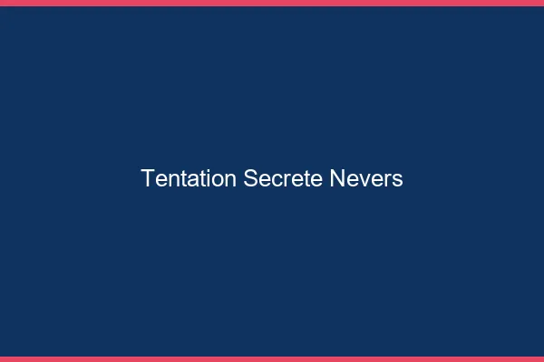 Tentation Secrète Nevers