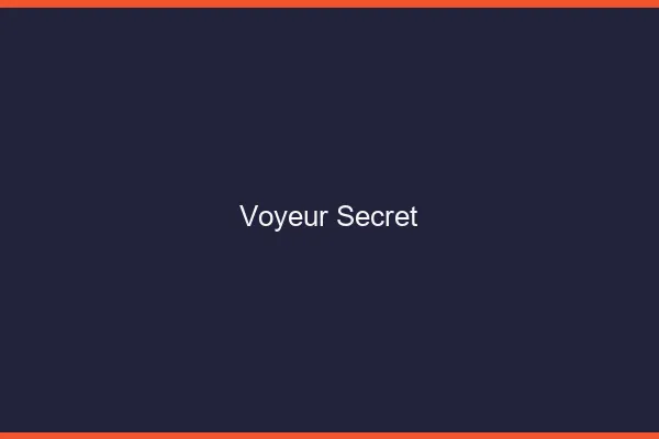 Voyeur secret